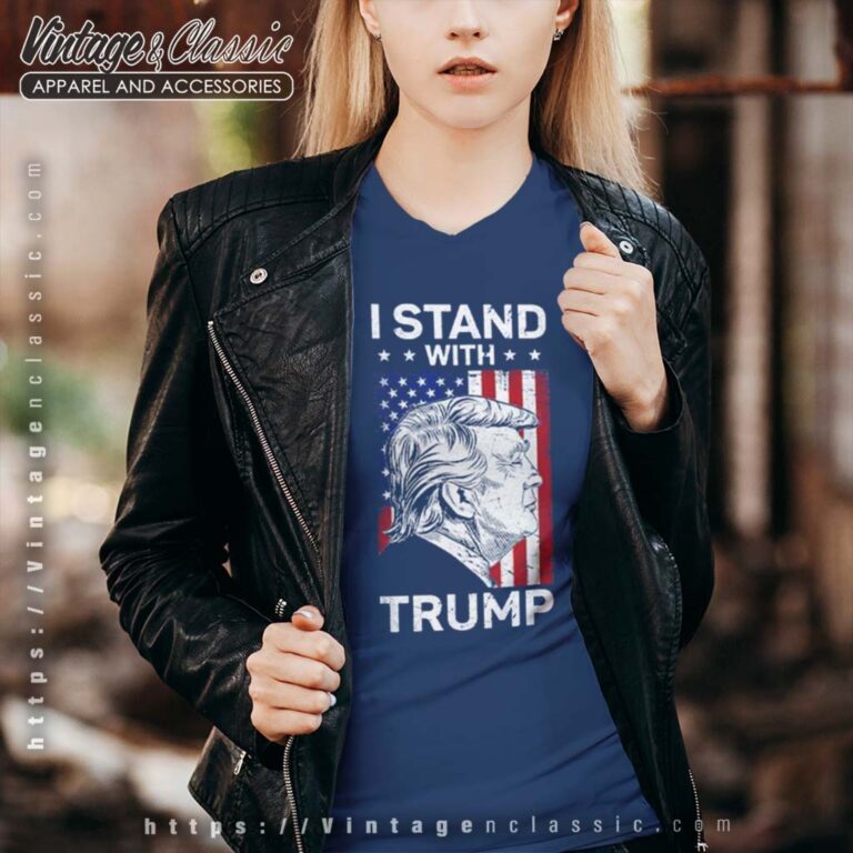 I Stand With Trump Flag Vneck I Stand With Trump Flag Vneck