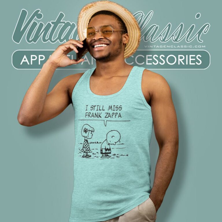 I Still Miss Frank Zappa Tank Top Racerback 1 I Still Miss Frank Zappa Tank Top Racerback 1