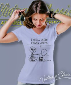 I Still Miss Frank Zappa V Neck TShirt 1