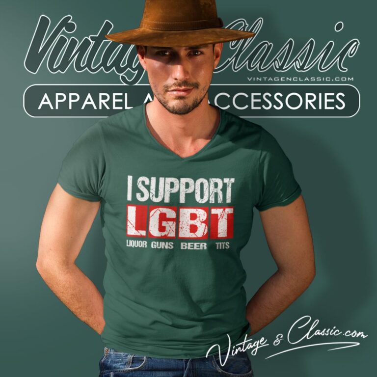 I Support Lgbt Liquor Guns Beer Tits V Neck TShirt I Support Lgbt Liquor Guns Beer Tits V Neck TShirt