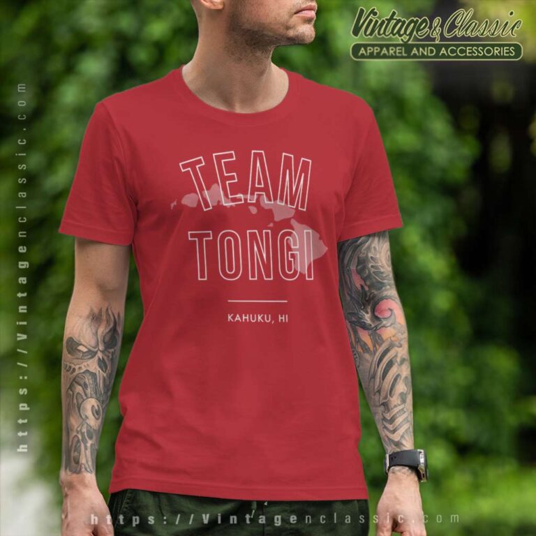 Iam Tongi Team Kahuku Hawaii T Shirt Iam Tongi Team Kahuku Hawaii T Shirt