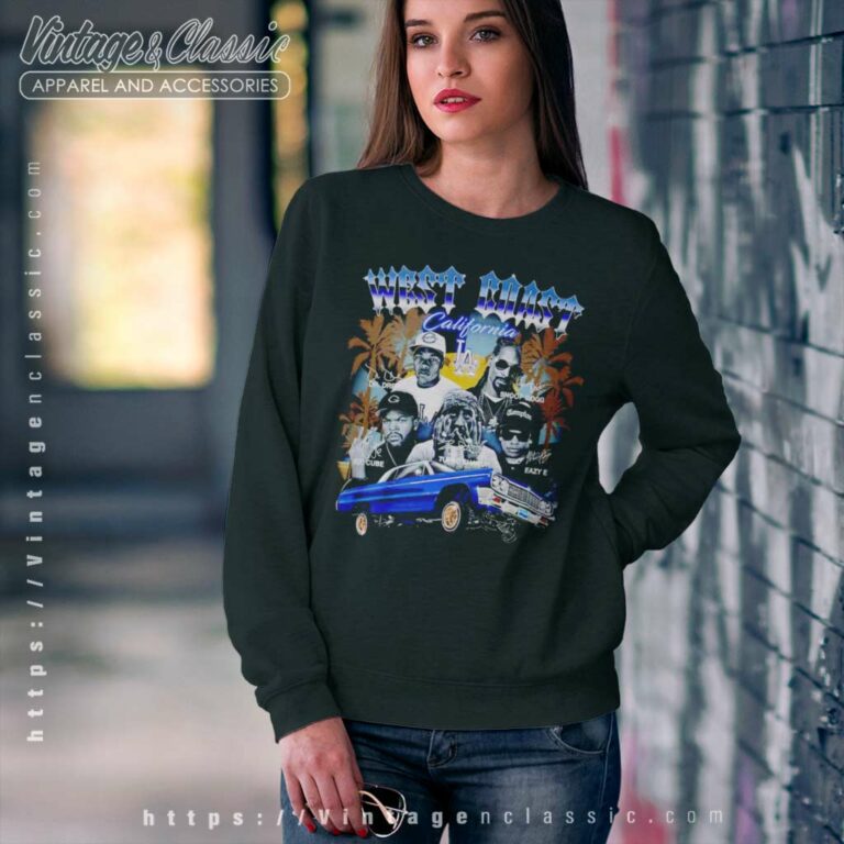 Ice Cube Dr Dre Tupac Shakur Eazy E Snoop Dogg West Coast California Sweatshirt Ice Cube Dr Dre Tupac Shakur Eazy E Snoop Dogg West Coast California Sweatshirt
