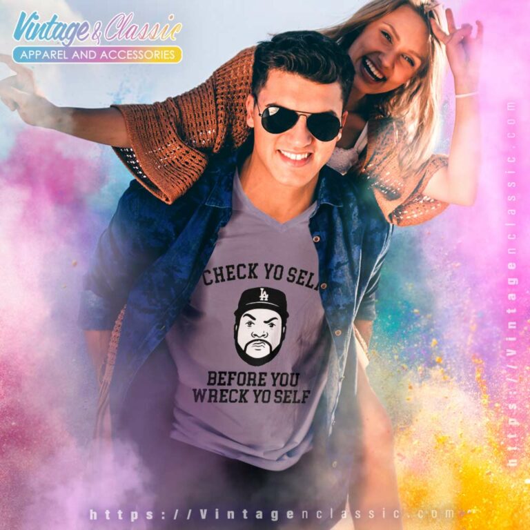 Ice Cube Shirt Check Yo Self Before You Wreck Yo Self V Neck TShirt Ice Cube Shirt Check Yo Self Before You Wreck Yo Self V Neck TShirt