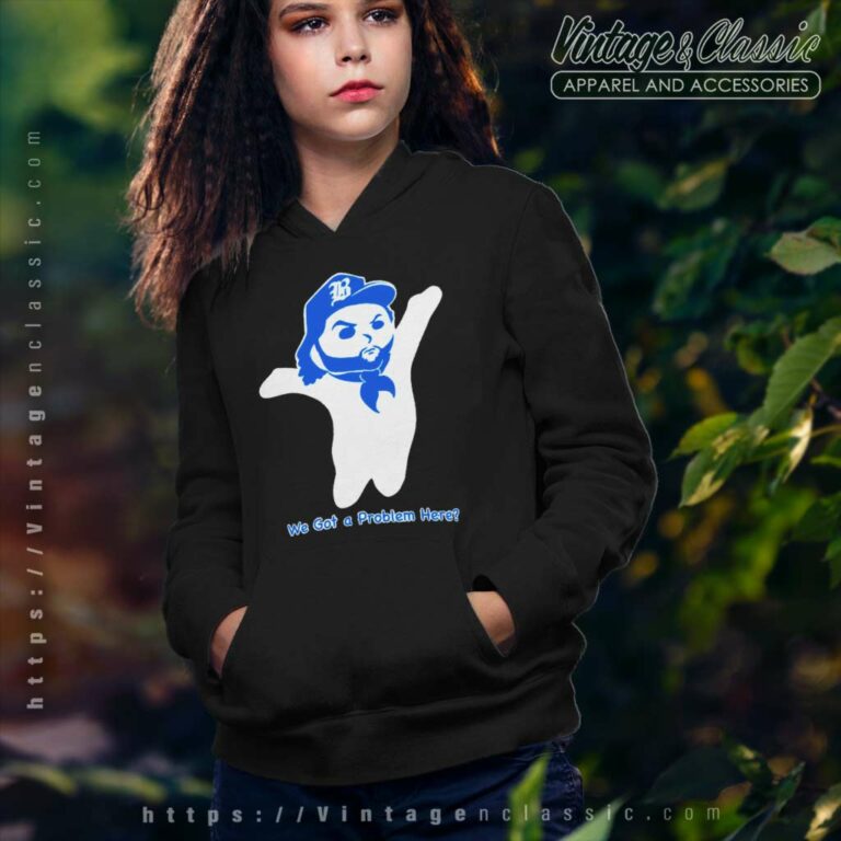 Ice Cube Shirt We Got A Problem Here Hoodie Ice Cube Shirt We Got A Problem Here Hoodie
