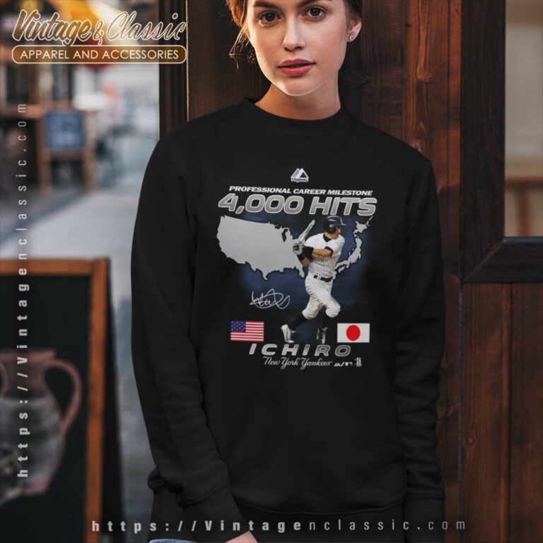 Ichiro Suzuki New York Yankees 4000 Hits Sweatshirt Ichiro Suzuki New York Yankees 4000 Hits Sweatshirt