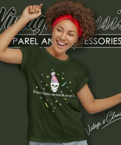 If Jerry Garcia Can Turn 50 Women T Shirt