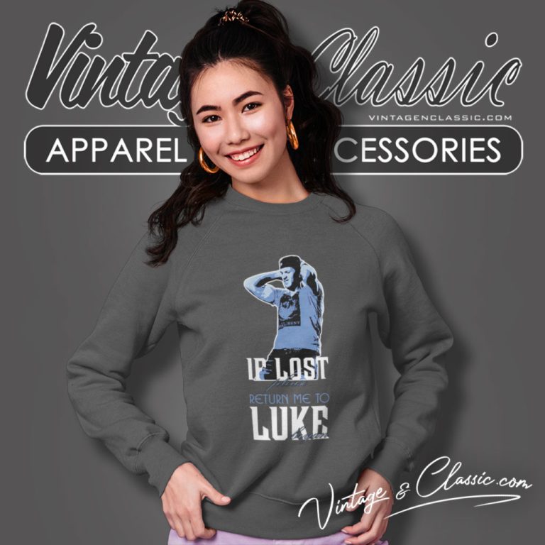 If Lost Please Return Me To Luke Bryan Sweatshirt If Lost Please Return Me To Luke Bryan Sweatshirt