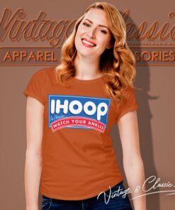 Ihoop So Please Watch Your Ankles Shirt 5 Ihoop So Please Watch Your Ankles Women T Shirt