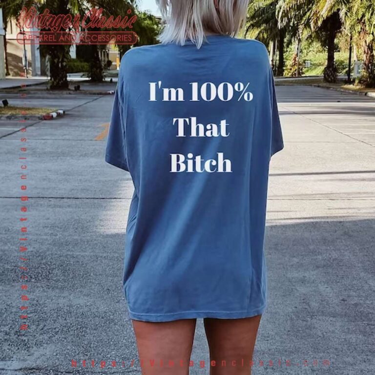 Im 100 That Bitch Truth Hurts Lizzo Shirt Im 100 That Bitch Truth Hurts Lizzo Shirt