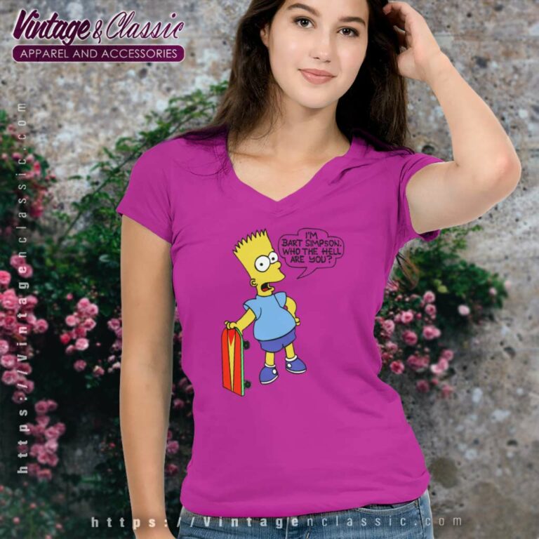Im Bart Simpson Who The Hell Are You V Neck TShirt Im Bart Simpson Who The Hell Are You V Neck TShirt