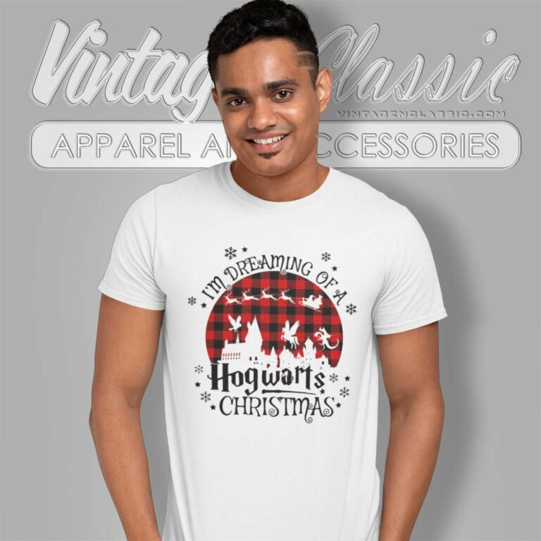 Im Dreaming Of A Hogwarts Christmas T Shirt Im Dreaming Of A Hogwarts Christmas T Shirt