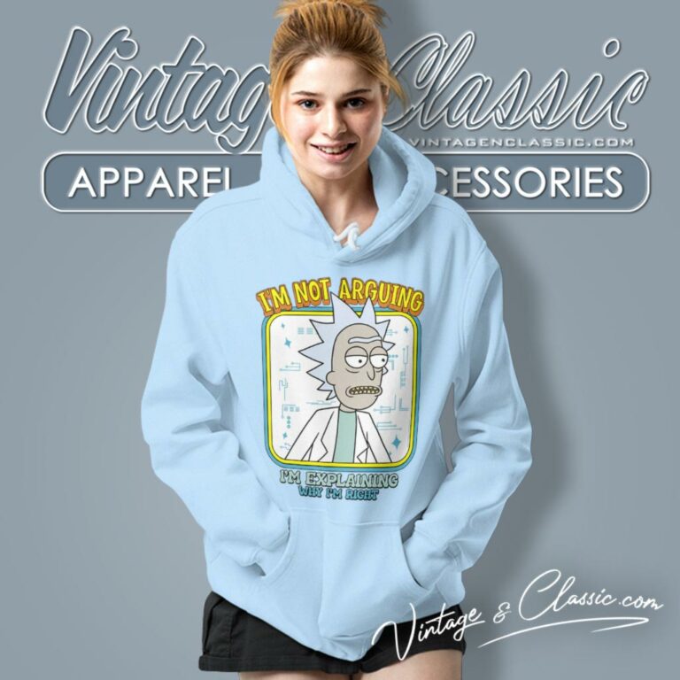 Im Not Arguing Im Explaining Why Im Right Hoodie Im Not Arguing Im Explaining Why Im Right Hoodie