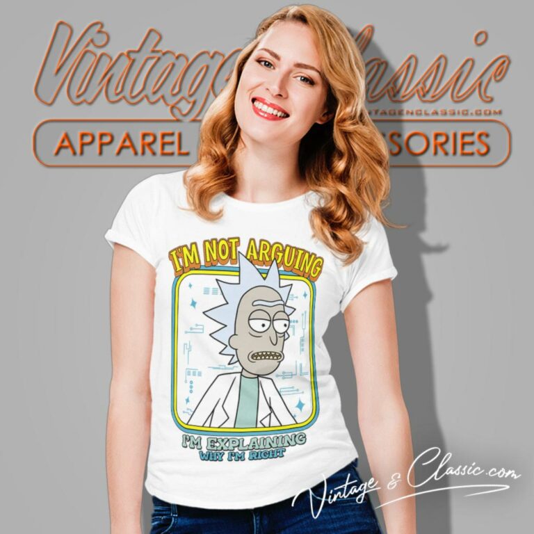 Im Not Arguing Im Explaining Why Im Right Women T Shirt Im Not Arguing Im Explaining Why Im Right Women T Shirt