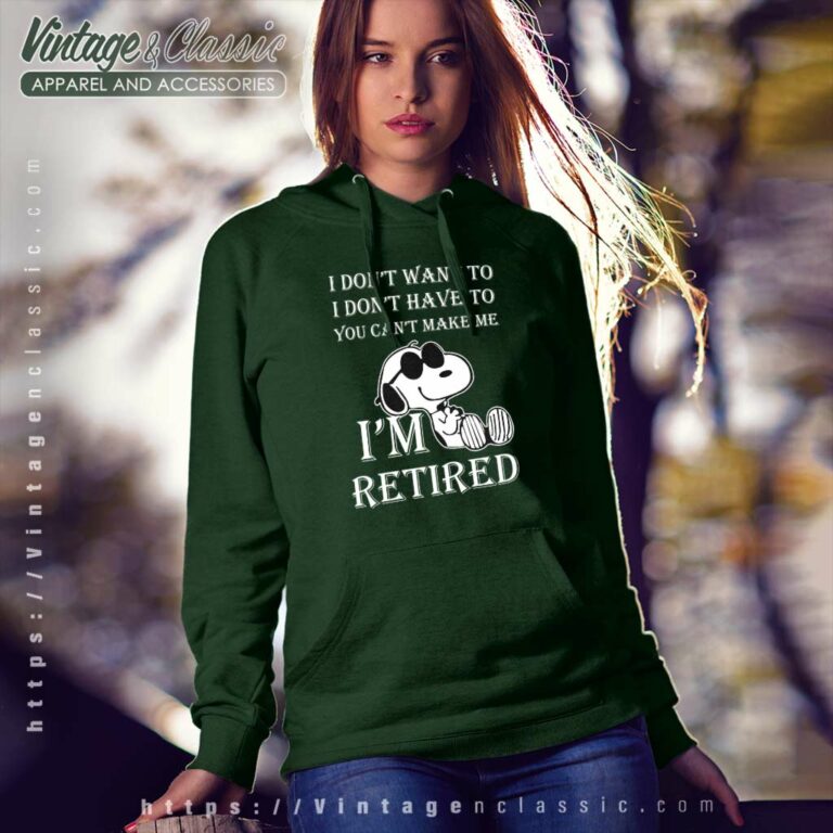 Im Retired Snoopy Funny Hoodie Im Retired Snoopy Funny Hoodie
