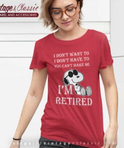Im Retired Snoopy Funny Shirt 6 Im Retired Snoopy Funny Women TShirt
