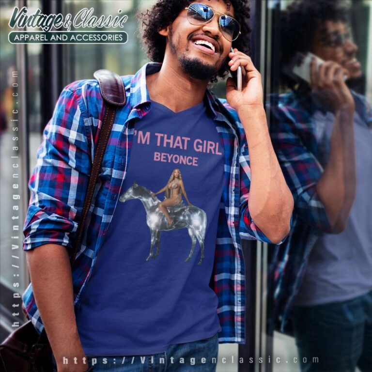 Im That Girl Beyonce V Neck TShirt Im That Girl Beyonce V Neck TShirt