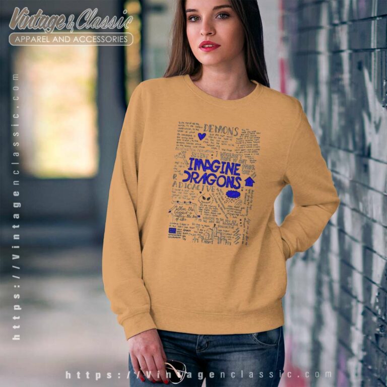 Imagine Dragons Lyrics Song Sweatshirt Imagine Dragons Lyrics Song Sweatshirt