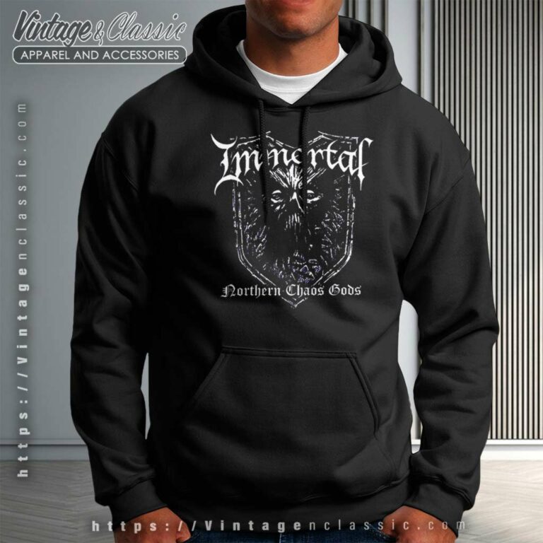 Immortal Shirt Northern Chaos Gods Hoodie Immortal Shirt Northern Chaos Gods Hoodie