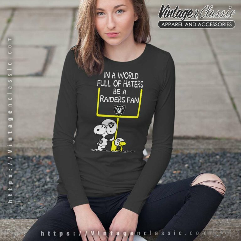 In A World Full Of Haters Be A Las Vegas Raiders Snoopy Long Sleeve Tee In A World Full Of Haters Be A Las Vegas Raiders Snoopy Long Sleeve Tee