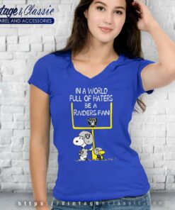In A World Full Of Haters Be A Las Vegas Raiders Snoopy Shirt 5 In A World Full Of Haters Be A Las Vegas Raiders Snoopy V Neck TShirt