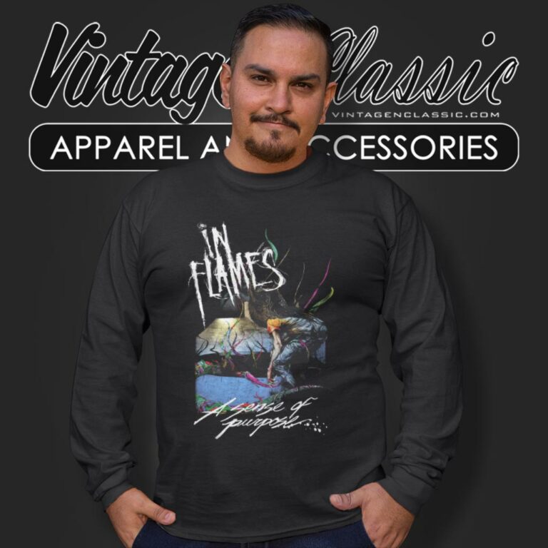 In Flames Shirt A Sense Of Purpose Long Sleeve Tee In Flames Shirt A Sense Of Purpose Long Sleeve Tee