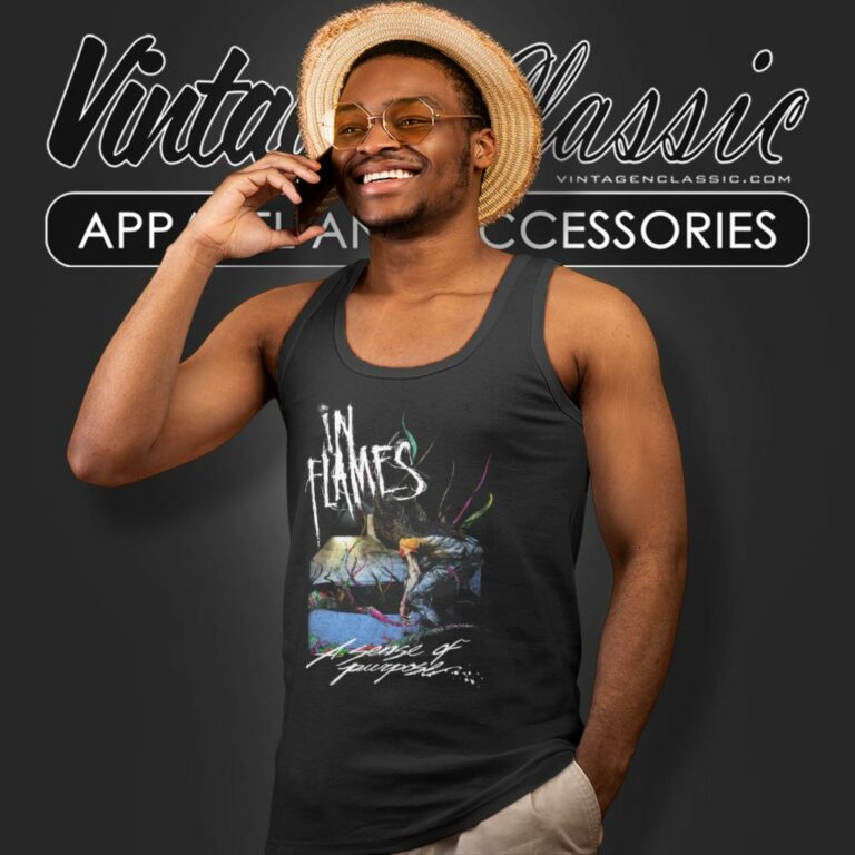 In Flames Shirt A Sense Of Purpose Tank Top Racerback In Flames Shirt A Sense Of Purpose Tank Top Racerback