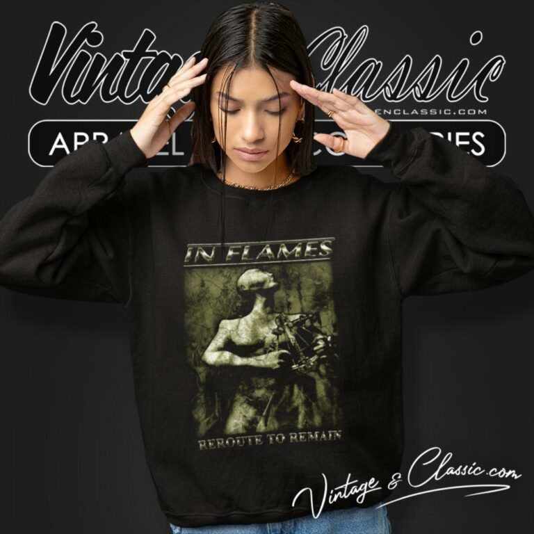 In Flames Shirt Reroute To Remain Sweatshirt In Flames Shirt Reroute To Remain Sweatshirt