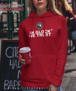 In Glock We Trust Safe Action Pistols Hoodie