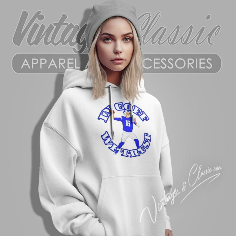 In Goff We Trust Jared Goff Detroit Lions Hoodie In Goff We Trust Jared Goff Detroit Lions Hoodie