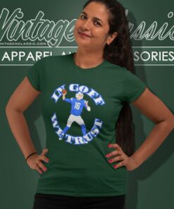 In Goff We Trust Jared Goff Detroit Lions Shirt 6 In Goff We Trust Jared Goff Detroit Lions Women T Shirt