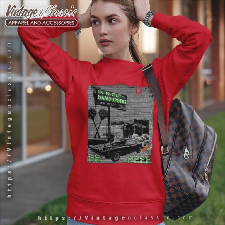 In N Out Burger California 2023 Sweatshirt In N Out Burger California 2023 Sweatshirt