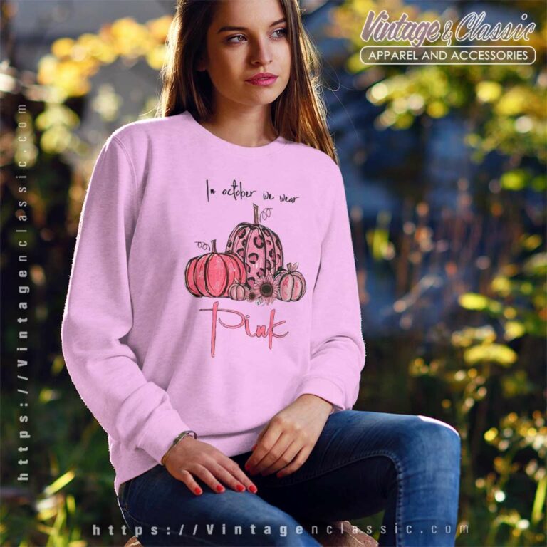 In October We Wear Pink Warrior Pumpkin Sweatshirt In October We Wear Pink Warrior Pumpkin Sweatshirt