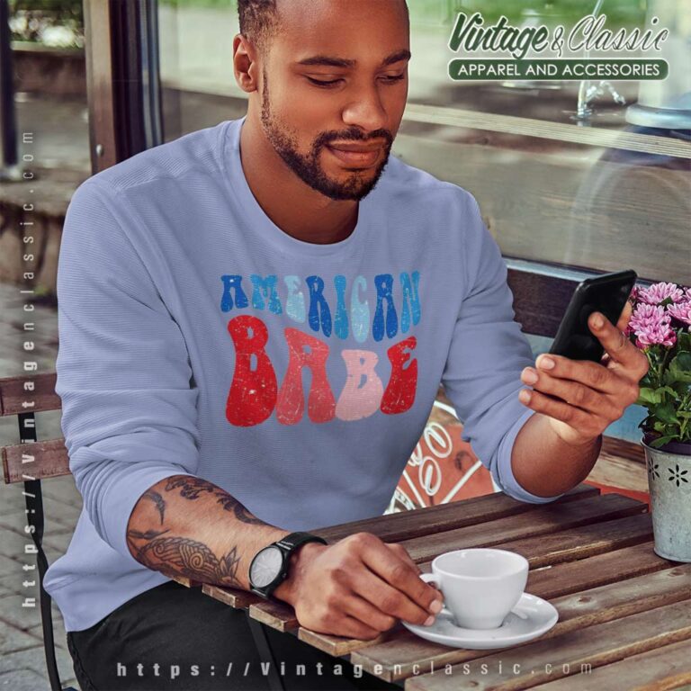 Independence Day Shirt 4th Of July American Baba Sweatshirt Independence Day Shirt 4th Of July American Baba Sweatshirt