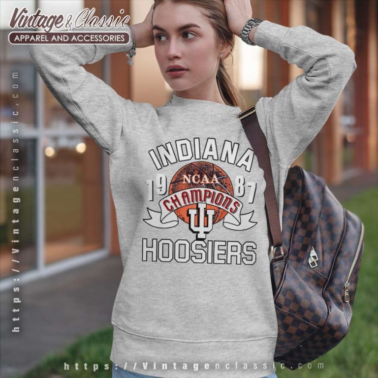 Indiana Hoosiers University Shirt Vintage Ncaa Champions Basketball Sweatshirt Indiana Hoosiers University Shirt Vintage Ncaa Champions Basketball Sweatshirt