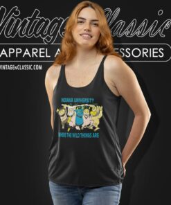 Indiana University Shirt Where The Wild Things Are Tank Top Racerback