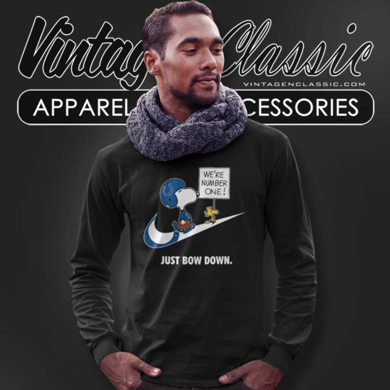 Indianapolis Colts Snoopy Are Number One Shirt Nike Just Bow Down Long Sleeve Tee Indianapolis Colts Snoopy Are Number One Shirt Nike Just Bow Down Long Sleeve Tee