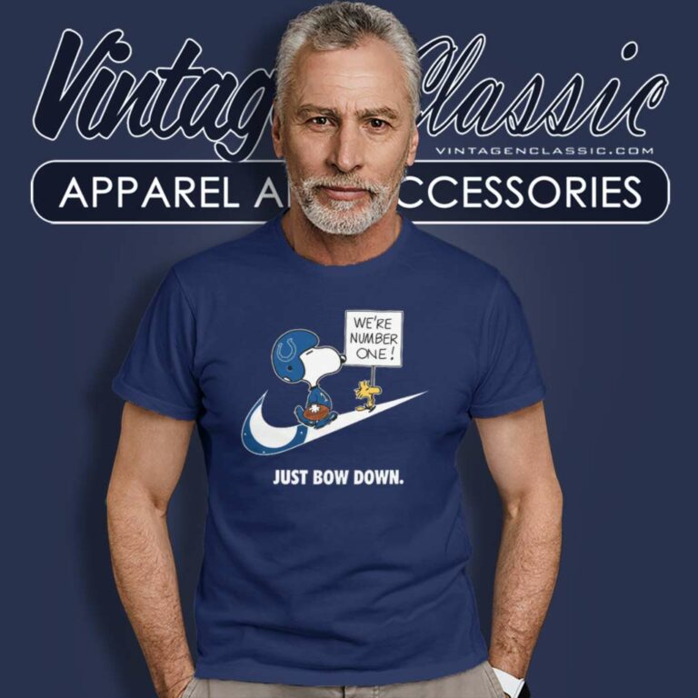 Indianapolis Colts Snoopy Are Number One Shirt Nike Just Bow Down T Shirt Indianapolis Colts Snoopy Are Number One Shirt Nike Just Bow Down T Shirt