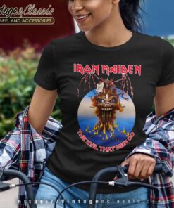 Iron Maiden Shirt The Evil That Men Do 7 Iron Maiden Shirt The Evil That Men Do Women TShirt
