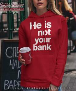 Israel Adesanya He Is Not Your Bank Hoodie