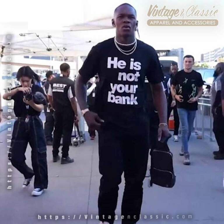 Israel Adesanya He Is Not Your Bank Shirt Israel Adesanya He Is Not Your Bank Shirt