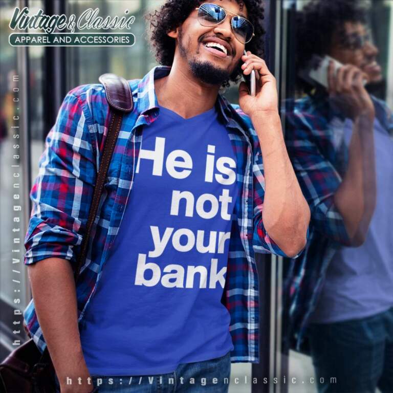 Israel Adesanya He Is Not Your Bank V Neck TShirt Israel Adesanya He Is Not Your Bank V Neck TShirt