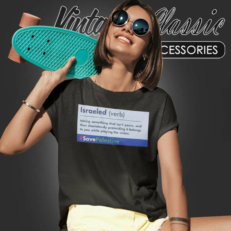 Israeled Verd Dictionary Shirt Save Palestine Women TShirt Israeled Verd Dictionary Shirt Save Palestine Women TShirt