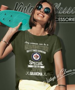 It Takes Someone Special To Be A Winnipeg Jets Grandma Women T Shirt