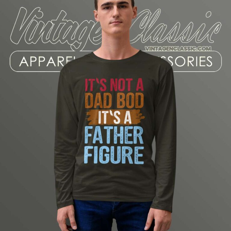 Its A Father Figure Longsleeves 1 Its A Father Figure Longsleeves 1