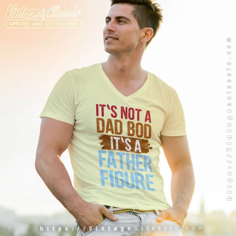 Its A Father Figure Vneck 1 Its A Father Figure Vneck 1