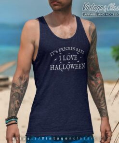 Its Frickin Bats I Love Halloween Tank Top Racerback