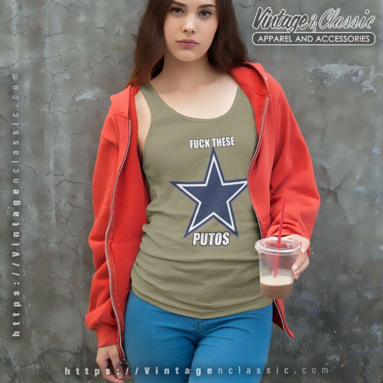 Its Fuck Dallas All Week Shirt Fuck These Putos Tank Top Racerback Its Fuck Dallas All Week Shirt Fuck These Putos Tank Top Racerback