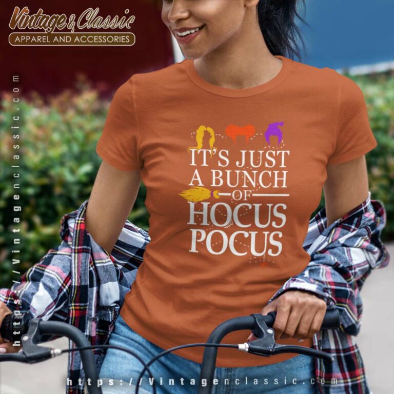 Its Just A Bunch Of Hocus Pocus Women TShirt Its Just A Bunch Of Hocus Pocus Women TShirt