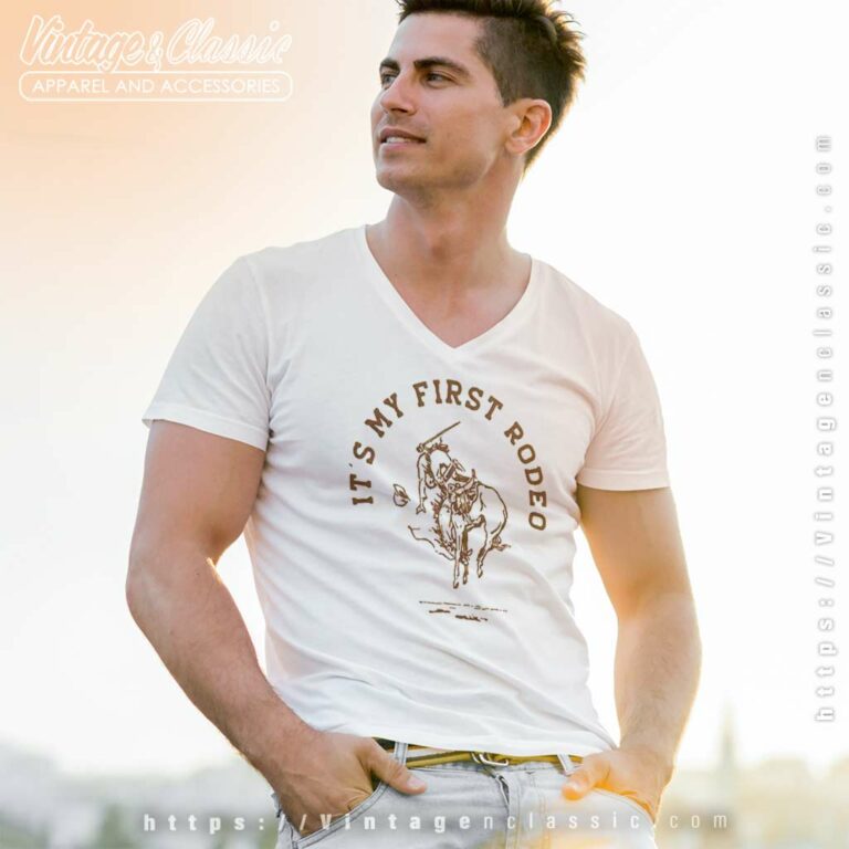 Its My First Rodeo Natural V Neck TShirt Its My First Rodeo Natural V Neck TShirt
