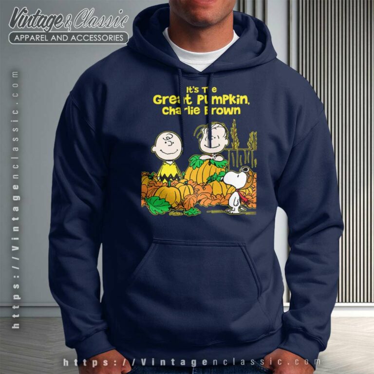 Its The Great Pumpkin Charlie Brown Hoodie Its The Great Pumpkin Charlie Brown Hoodie